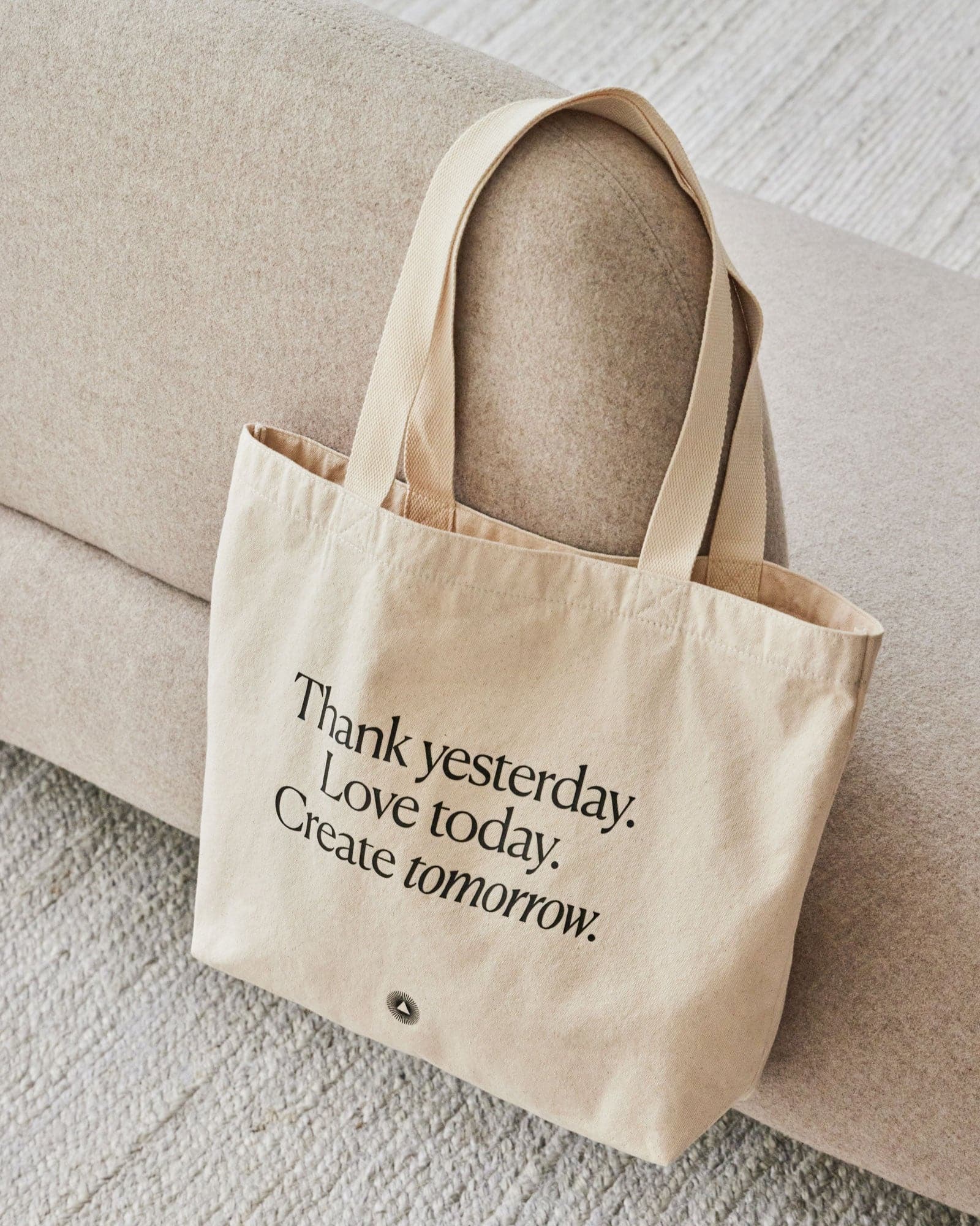 Organic Cotton Tote Bag | Thank Yesterday. Love Today. Create Tomorrow. | Eco-Friendly Reusable Bag